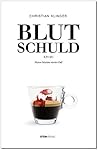 BLUTSCHULD (Privatdetektiv Marco Martin, #4) BLUTSCHULD (Privatdetektiv Marco Martin, #4)