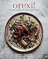 Orexi!: Feasting ...