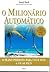 O Milionário Automático