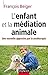 L'enfant et la médiation an...
