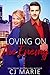 Loving on the Enemy: A Contemporary Romance (Manhattan Sweethearts Book 1)