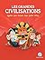 Les grandes Civilisations: ...