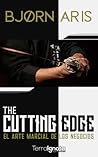 The Cutting Edge. El arte marcial de los negocios