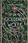 Die goldenen Wölfe