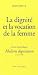 La dignité et la vocation de la femme - Mulieris dignitatem: Lettre apostolique du 15 août 1988 à l'occasion de l'année mariale