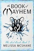 The Book of Mayhem (The Last Oracle, #3)