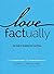 Love Factually: Your Guide ...