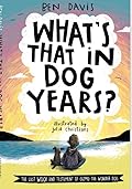 What’s That in Dog Years?