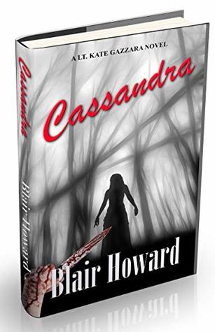 Cassandra (Lt. Kate Gazzara #2)