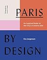 Paris by Design: ...