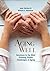 Aging Well: Solutions to th...