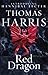 Red Dragon (Hannibal Lecter, #1)