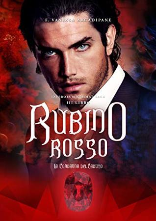 Rubino Rosso 2: La condanna del caduto