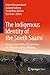 The Indigenous Identity of the South Saami: Historical and Political Perspectives on a Minority within a Minority
