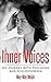 Inner Voices: My Journey wi...