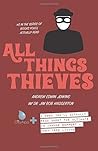 All Things Thieves (OilyApp+ Books You'll Actually Read)