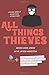 All Things Thieves by Andrew Edwin Jenkins