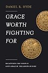 Grace Worth Fight...