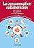 La consommation collaborative by Collectif