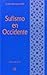 Sufismo en Occidente by Editorial Sufi