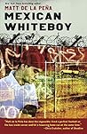 Book cover for Mexican WhiteBoy