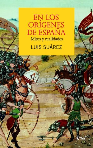 En los Orígenes de España: Mitos y Realidades (Hardcover)