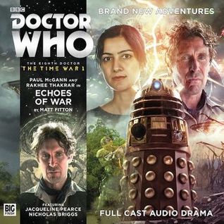 Doctor Who: Echoes Of War (The Eighth Doctor: The Time War #1.2)