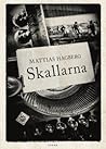 Skallarna by Mattias Hagberg