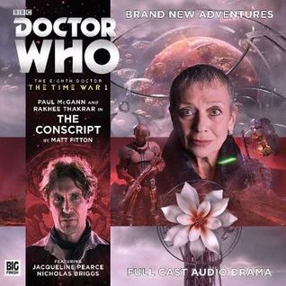 Doctor Who: The Conscript (The Eighth Doctor: The Time War #1.3)