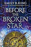 Before the Broken Star (The Evermore Chronicles #1)