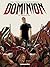 Dominion Vol. 3 by Thomas Fenton
