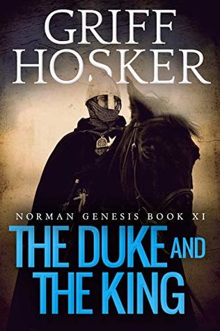 The Duke and the King (Norman Genesis #11)