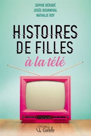 Histoires de filles à la télé (ebook)