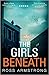 The Girls Beneath