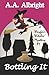 Bottling It (Wayfair Witches #1)