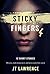 Sticky Fingers 4 (Sticky Fi...