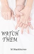 Watch Them