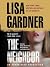 The Neighbor (D. D. Warren, #3; Gardner Universe, #9)