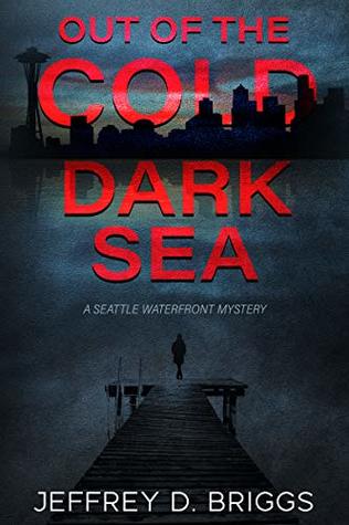 Out of the Cold Dark Sea (Waterfront #1)