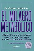 El milagro metabólico 