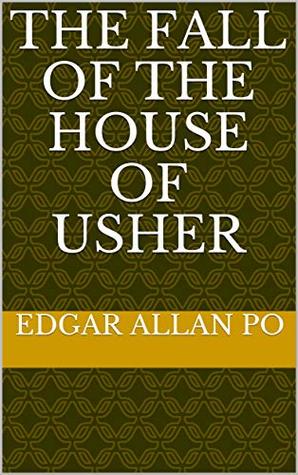 The Fall of the House of Usher