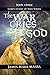 The War Cries of God: Relea...