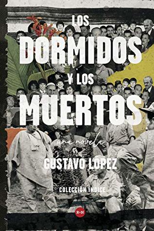 Los dormidos y los muertos: Una novela (Ficción) (Spanish Edition)