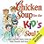 Chicken Soup for the Kid's Soul, #2: Character-Building Stories for Kids Ages 6-10