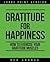 Gratitude for Happiness: Ho...