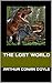 The Lost World (Professor Challenger Book 1)