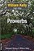 Proverbs (Collected Works of William Kelly Book 56)