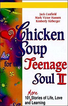 Chicken Soup for the Teenage Soul II: More Stories of Life, Love, and Learning