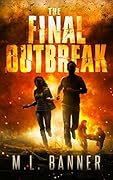 The Final Outbreak