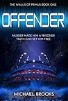 Offender (The Walls of Primus, #1)